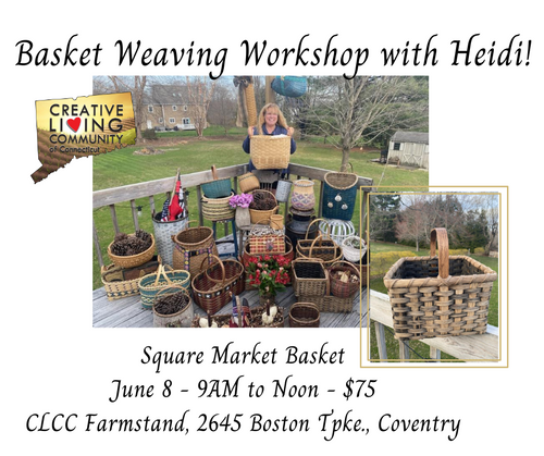 Basket Weaving Workshop with Heidi!